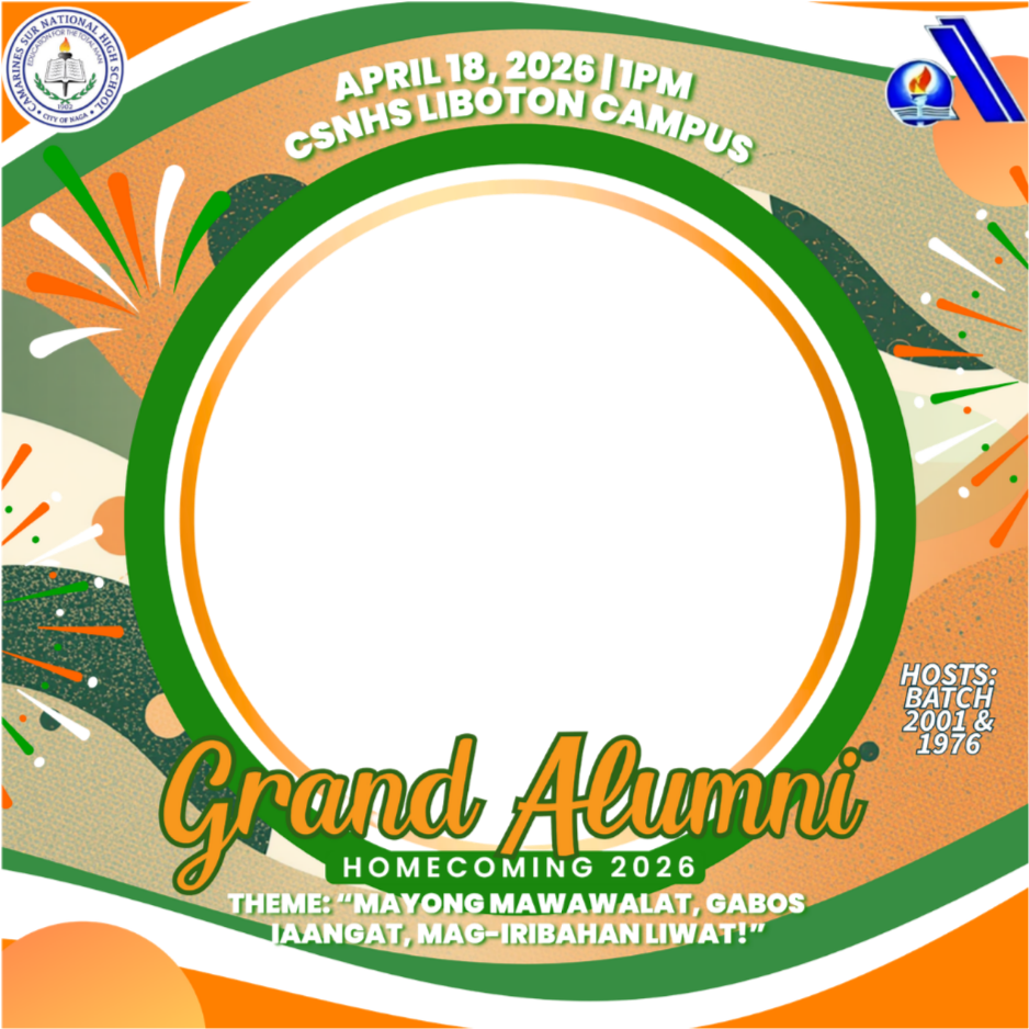 CSNHS Grand Alumni Homecoming 2026Twibbon Tanpa Watermark