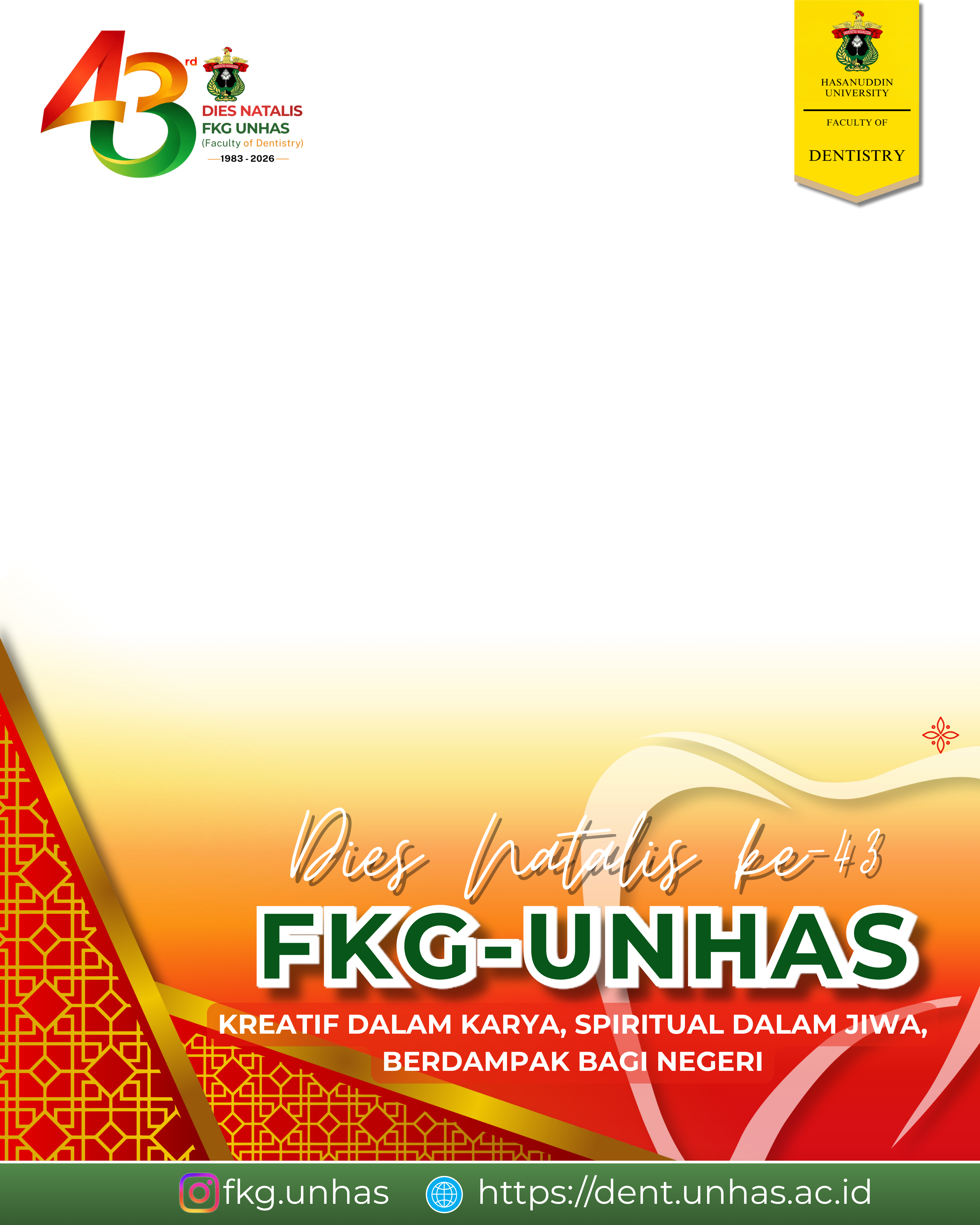 Dies Natalis FKG UH ke-43Twibbon Tanpa Watermark