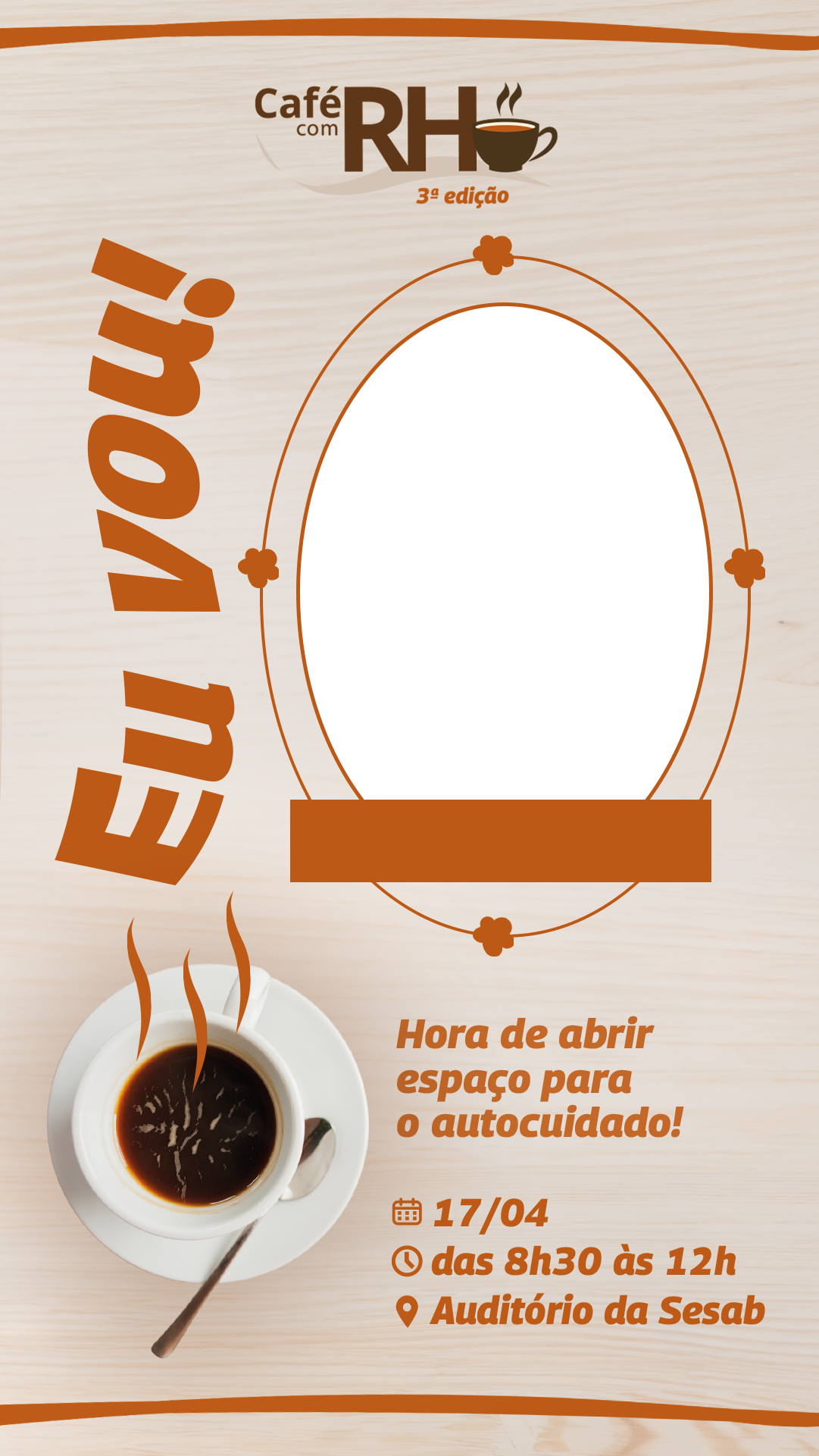 Café com Rh - Eu vou!Twibbon Tanpa Watermark