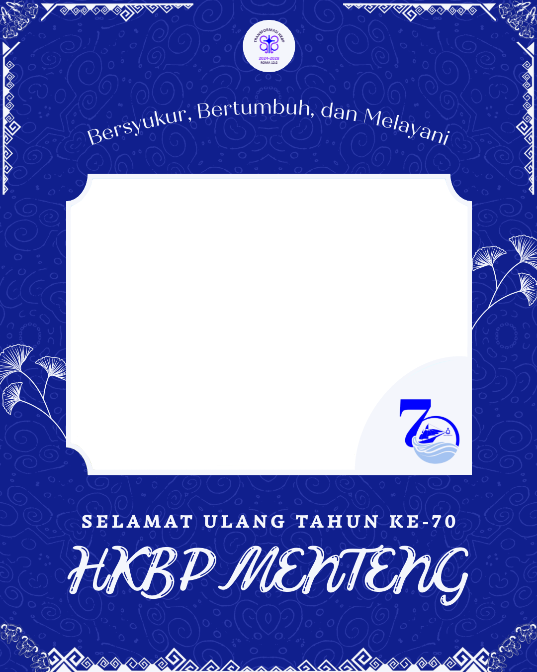 HUT HKBP MENTENG KE-70Twibbon Tanpa Watermark
