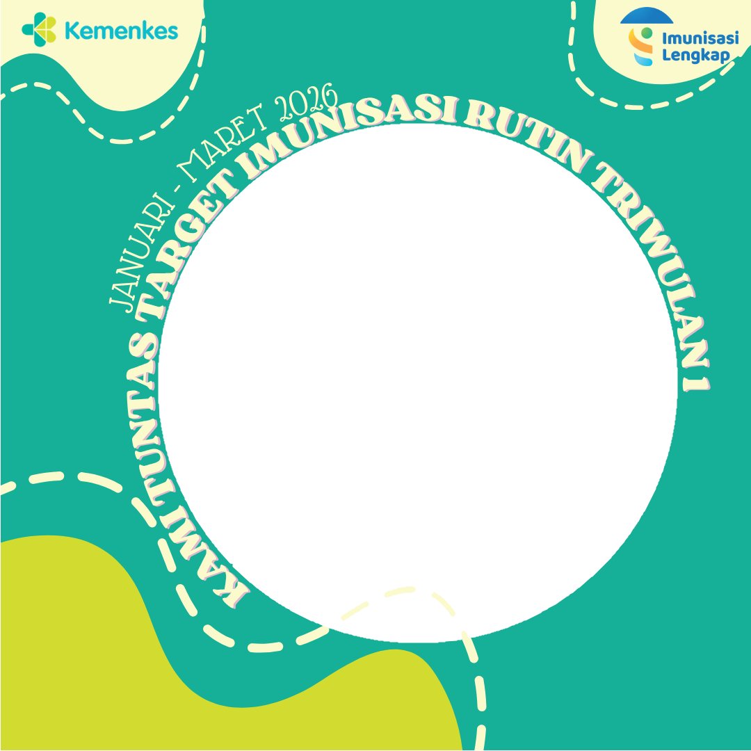 Tuntas Target Capaian Imunisasi Rutin TW 1 2026Twibbon Tanpa Watermark