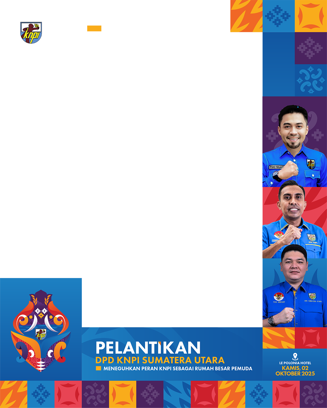 Pelantikan DPD KNPI SUMUT V3Twibbon Tanpa Watermark