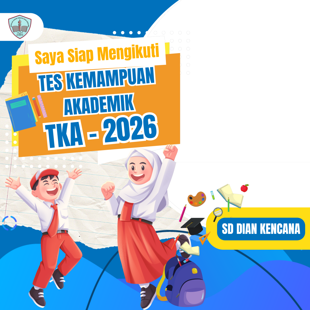 Siap mengikuti TKA SD Tahun 2026Twibbon Tanpa Watermark