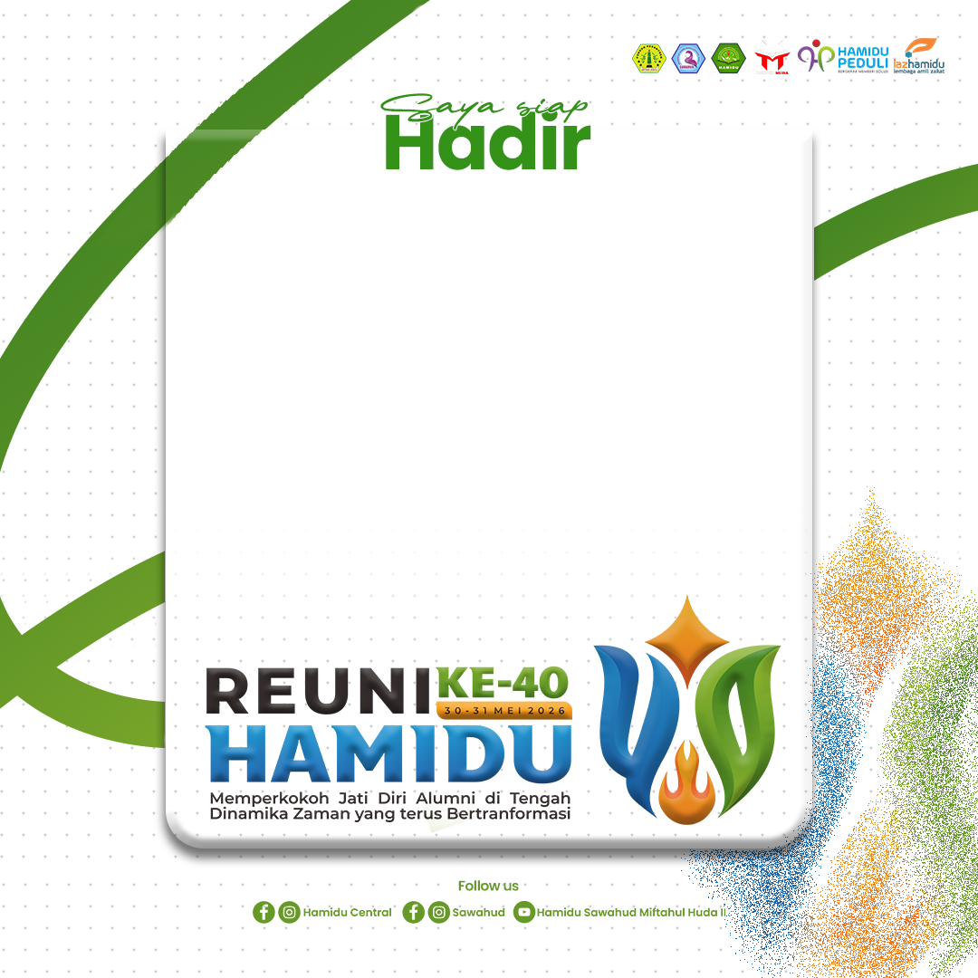 SAYA SIAP HADIR REUNI HAMIDU 40Twibbon Tanpa Watermark