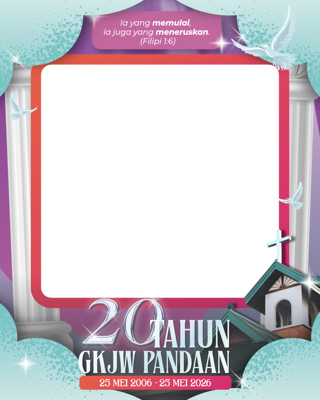 Twibbon Ulang Tahun Gereja GKJW Pandaan ke 20Twibbon Tanpa Watermark