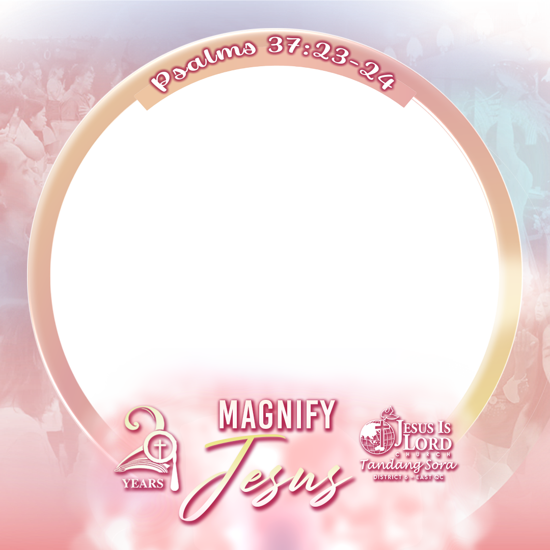 JIL Tandang Sora 29th Anniversary - Magnify JesusTwibbon Tanpa Watermark