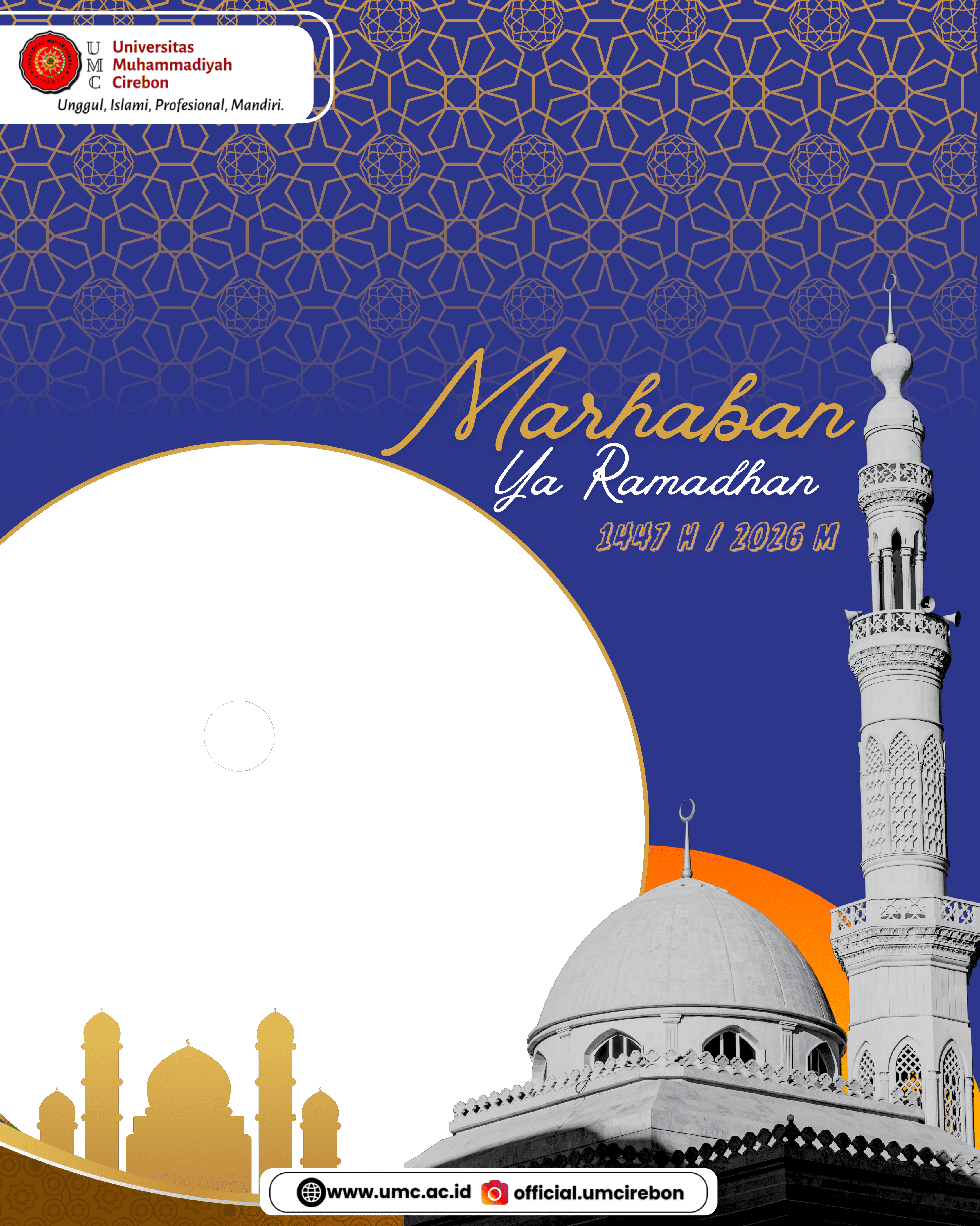 Marhaban Ya Ramadhan UMC 2026Twibbon Tanpa Watermark