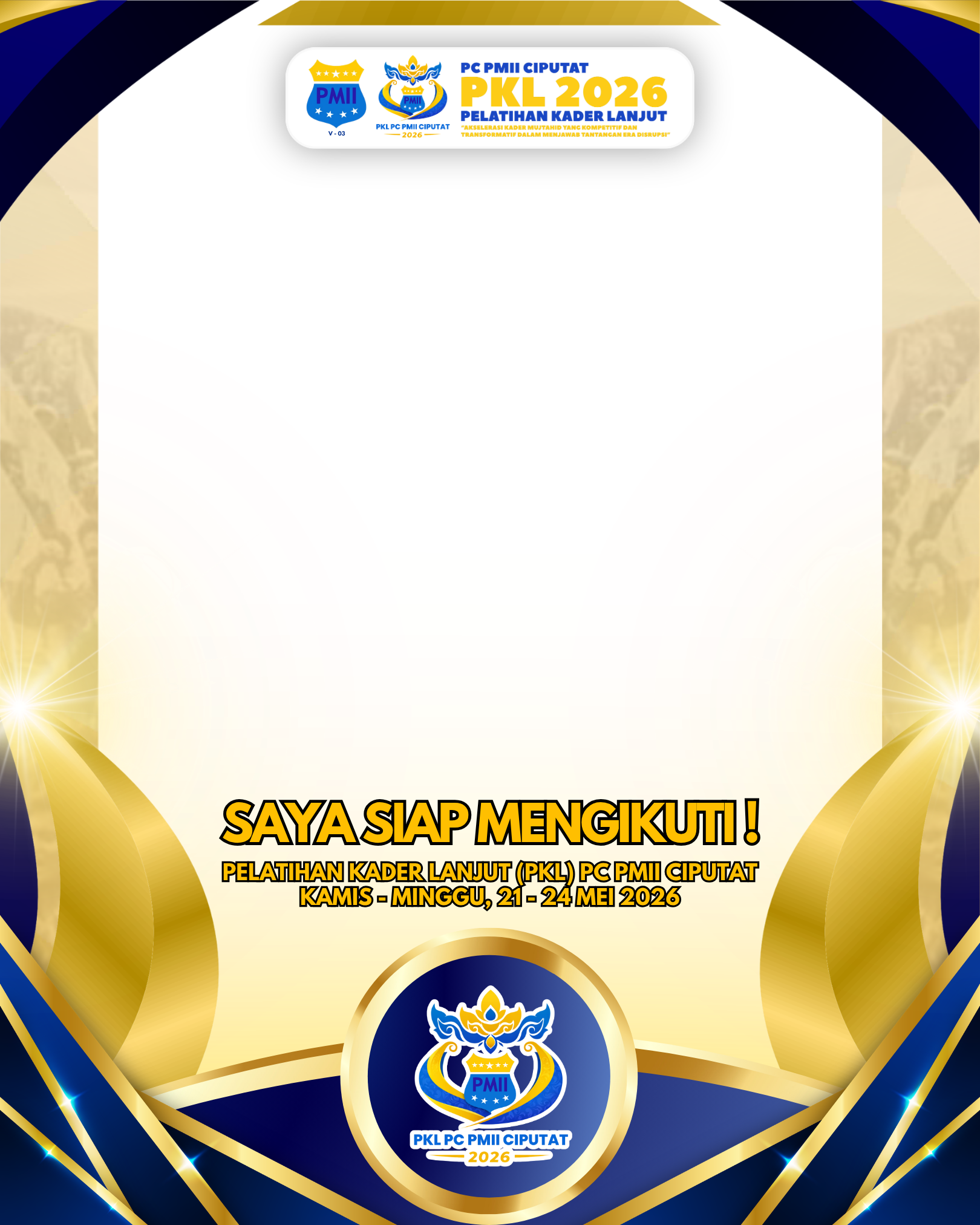 Twibbon PKL PC PMII Ciputat 2026Twibbon Tanpa Watermark