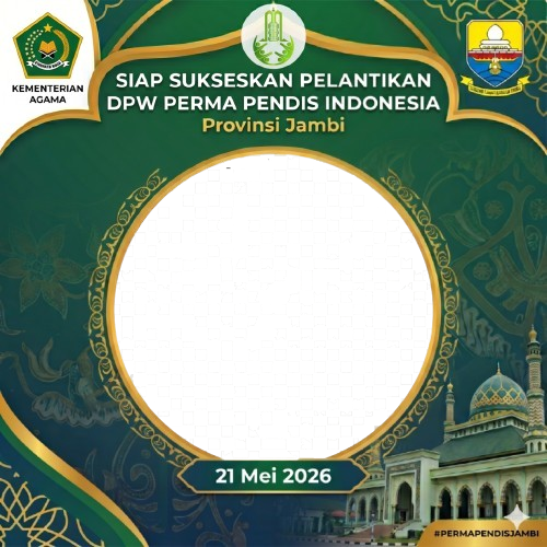 Siap SUKSESKAN PELANTIKAN DPW PERMA PENDIS INDONESIA Provinsi Jambi  21 Mei 2026Twibbon Tanpa Watermark