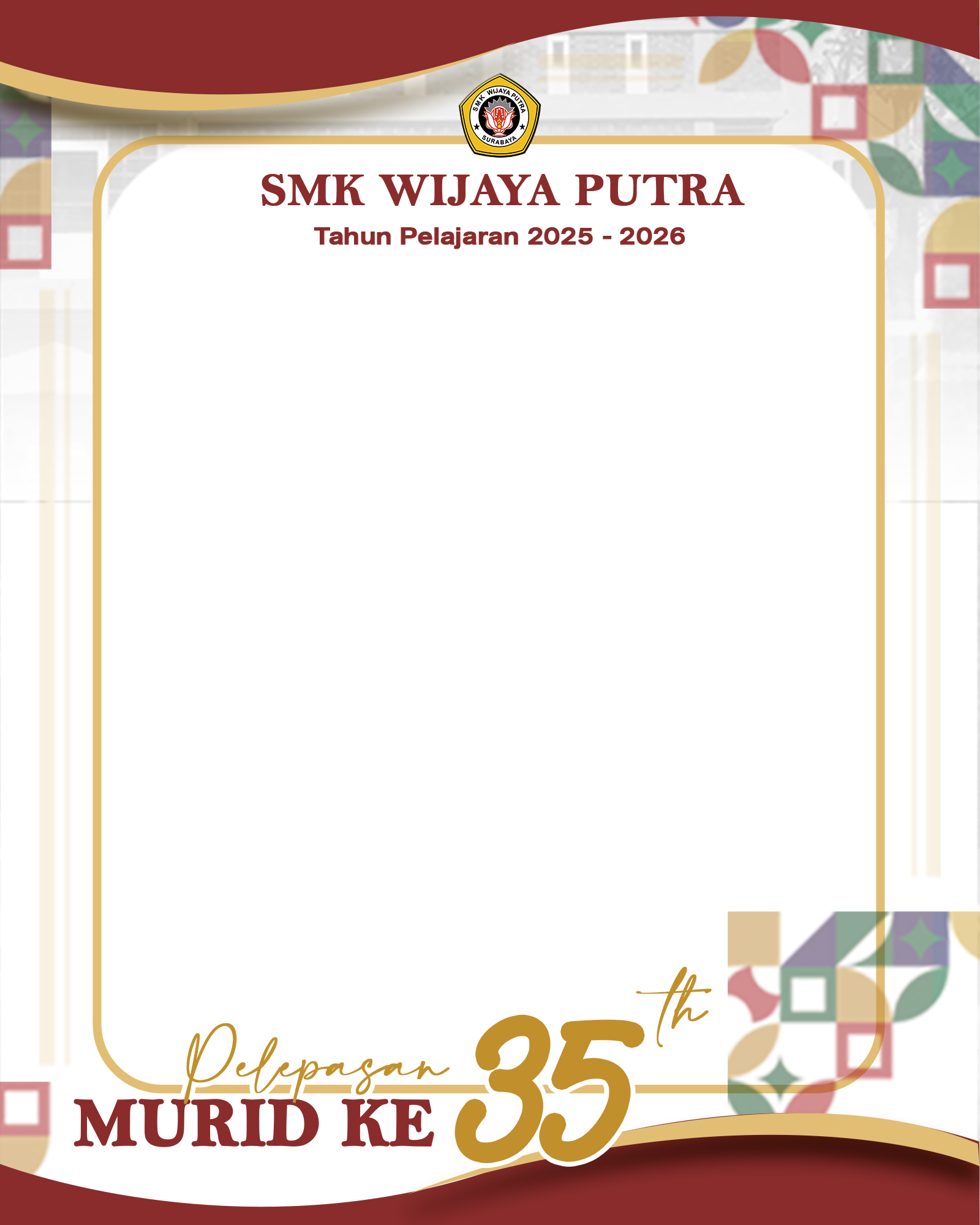 Pelepasan Murid SMK WP ke-35Twibbon Tanpa Watermark