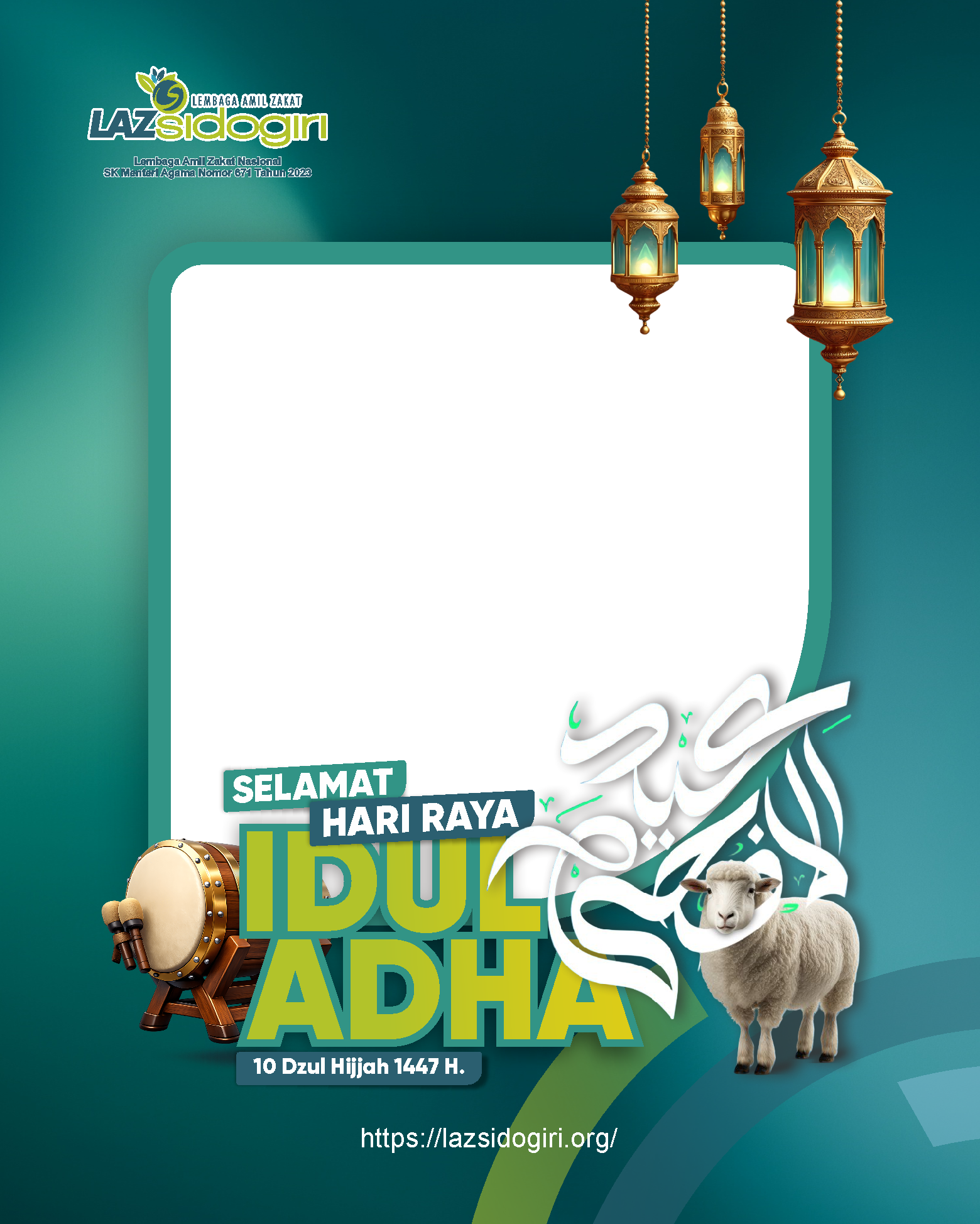 Hari Raya Idul Adha 1447 H.Twibbon Tanpa Watermark