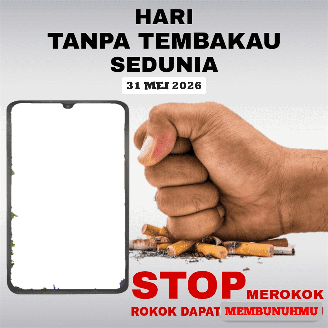 Selamat Hari Tanpa Tembakau Sedunia 31 Mei 2026Twibbon Tanpa Watermark