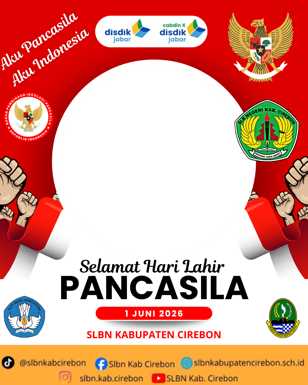 Hari Lahir Pancasil 2026 - SLBN Kabupaten CirebonTwibbon Tanpa Watermark