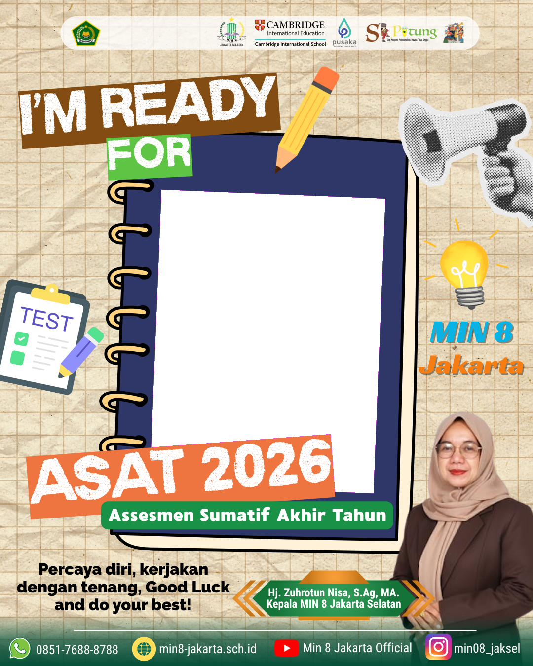 I'm Ready for ASAT 2026 MIN 8 Jakarta SelatanTwibbon Tanpa Watermark