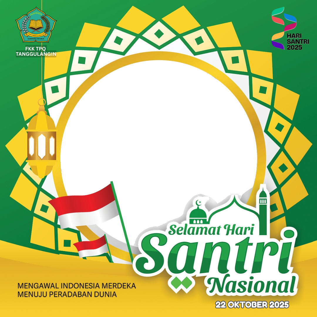 Hari Santri Nasional 2025 - FKK TPQ TanggulanginTwibbon Tanpa Watermark