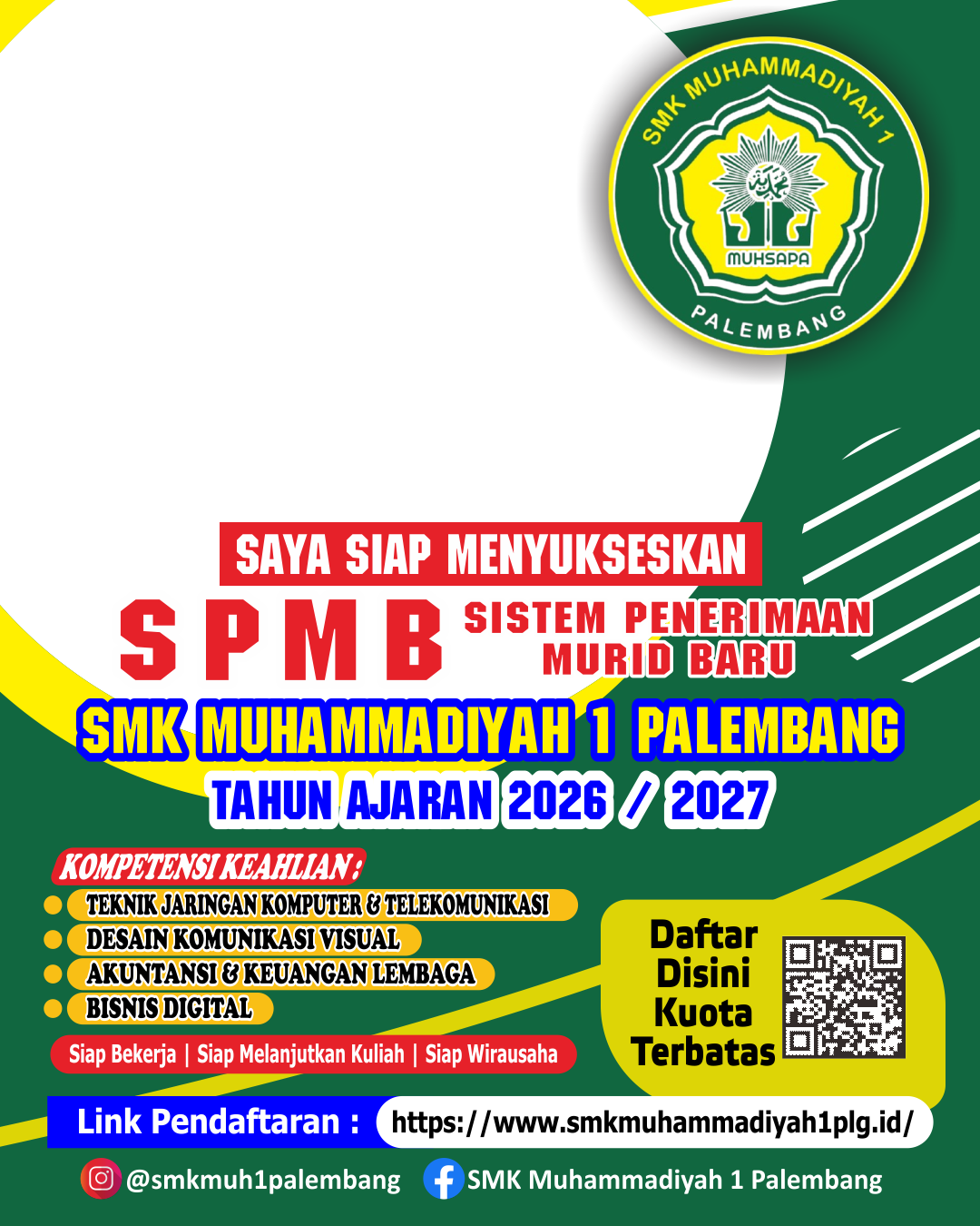 SPMB Muhsapa 2026Twibbon Tanpa Watermark