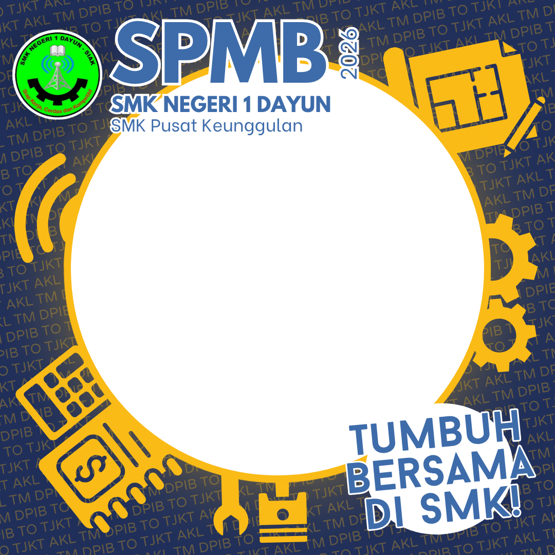 SPMB SMKN 1 DAYUN 2026Twibbon Tanpa Watermark