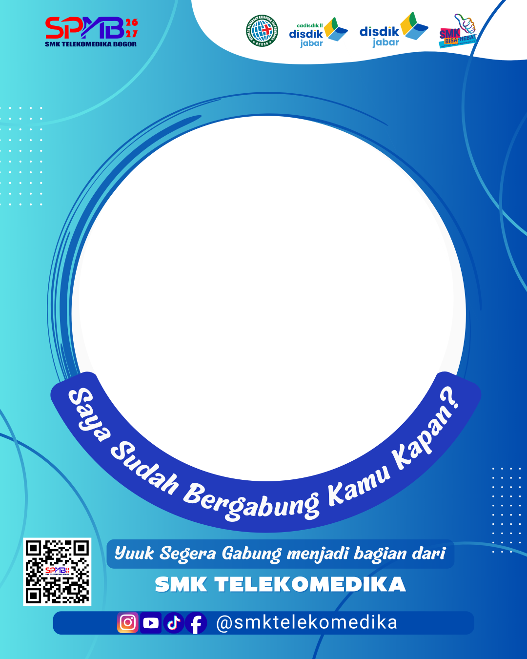 SPMB TELEKOMEDIKA 2026/2027Twibbon Tanpa Watermark