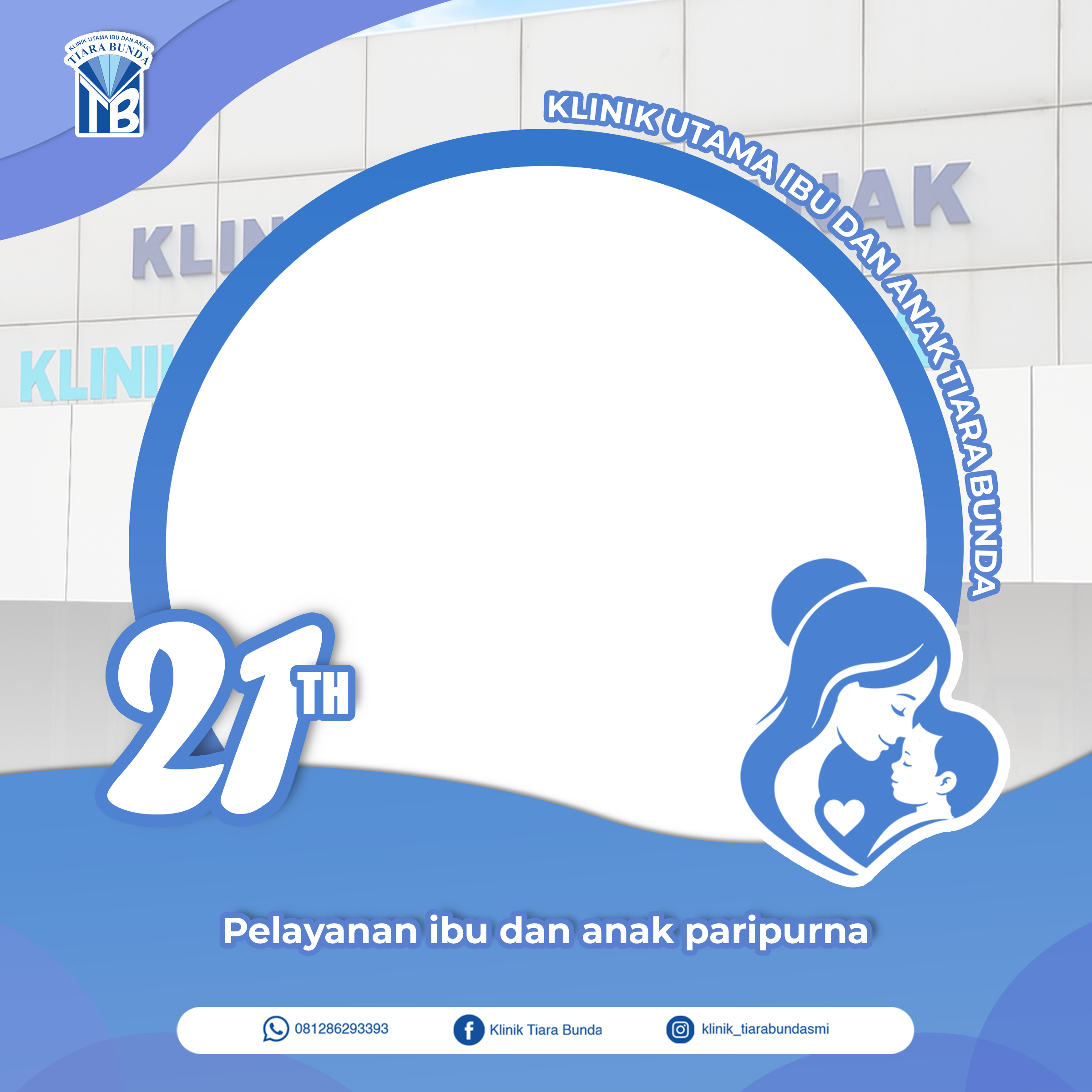 hut tiara bunda 21Twibbon Tanpa Watermark