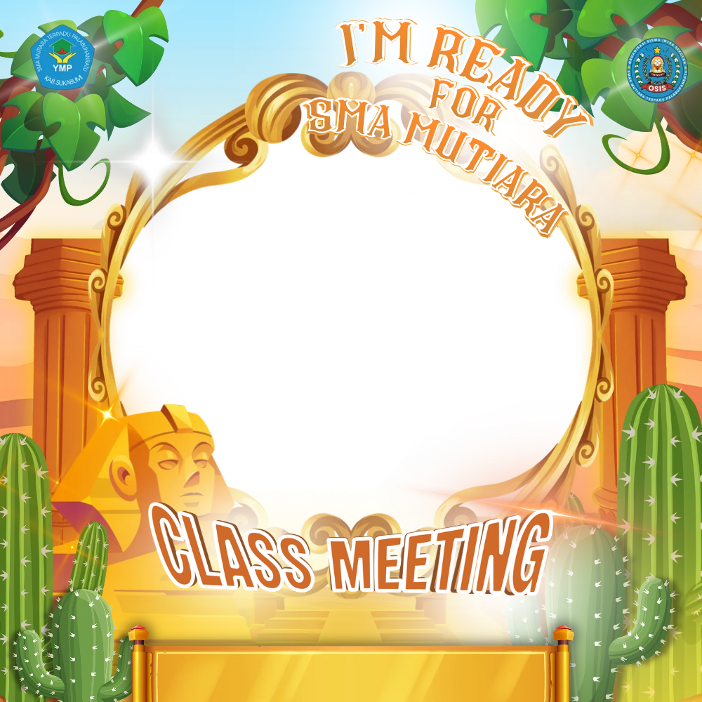 CLASS MEETING SMAS MUTIARATwibbon Tanpa Watermark