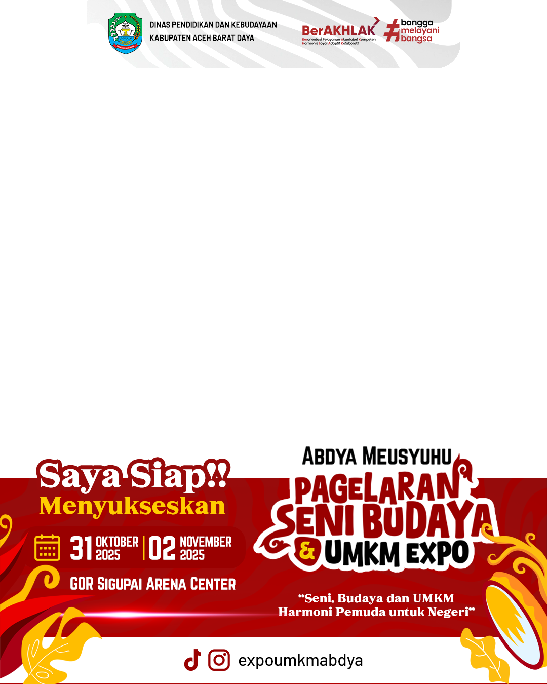 Twibbon Expo UMKM Abdya Meusyuhu 2025Twibbon Tanpa Watermark