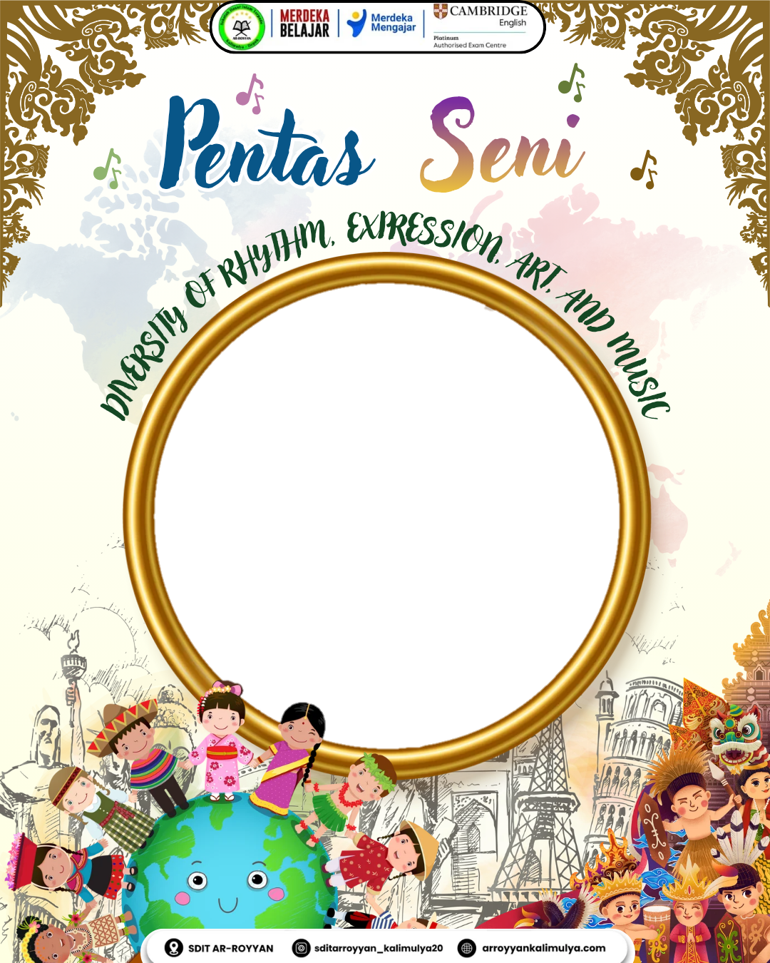 🎭🎶 Pentas Seni SDIT Ar-Royyan 2026, "Diversity of Rhythm, Expression, Art, and Music". 🎶🎭Twibbon Tanpa Watermark