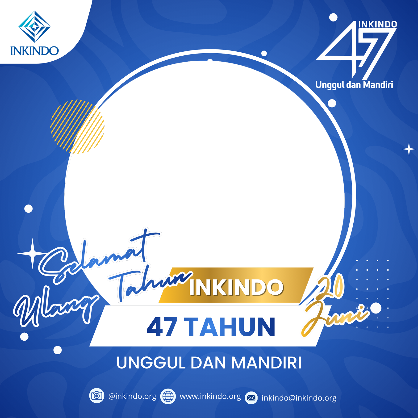 SELAMAT HUT INKINDO KE-47Twibbon Tanpa Watermark