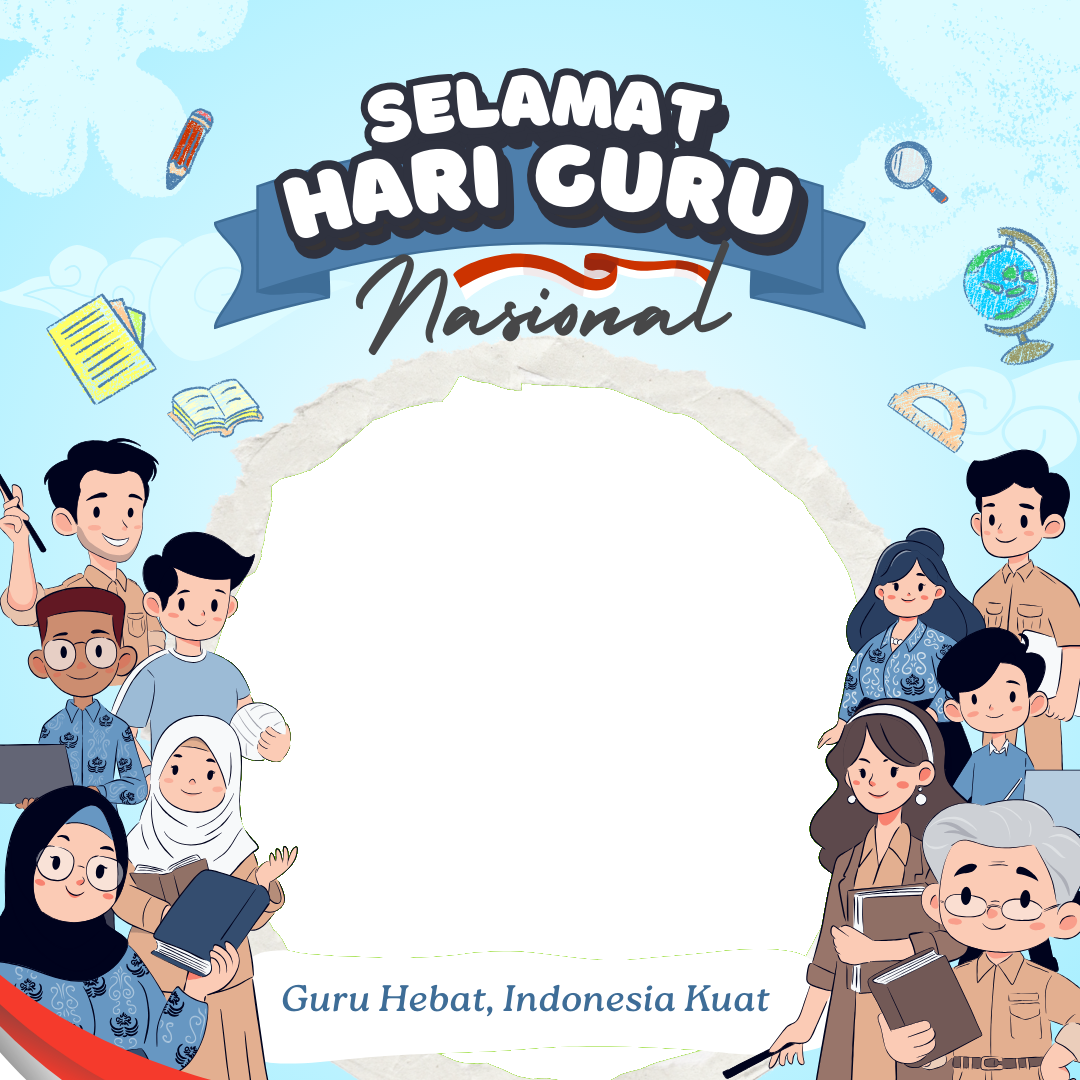 Selamat Hari Guru Nasional 2025Twibbon Tanpa Watermark