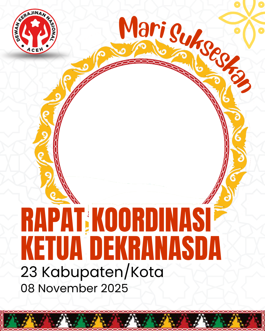Rakor Dekranasda Se-Aceh 2025Twibbon Tanpa Watermark