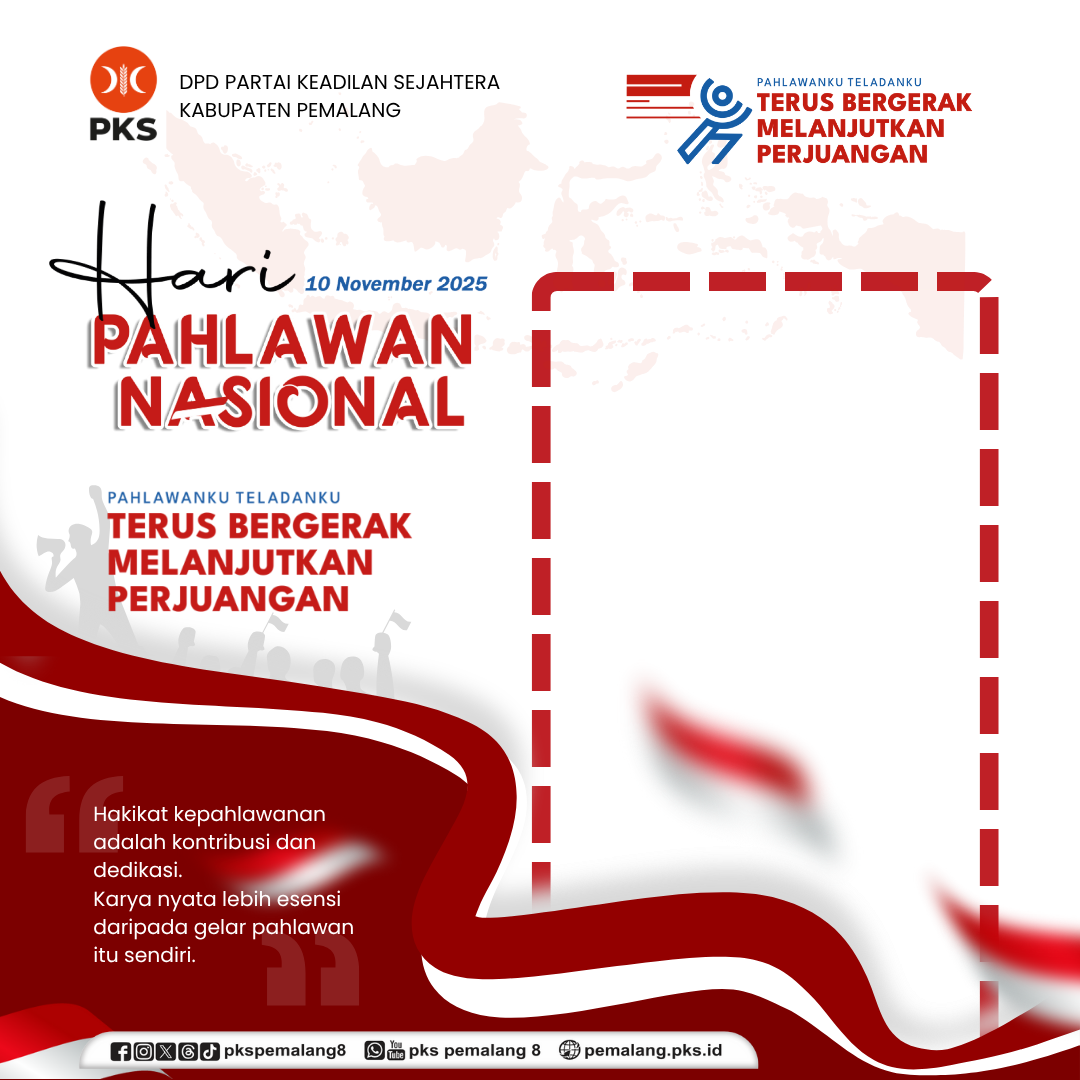 Hari Pahlawan PKS PemalangTwibbon Tanpa Watermark