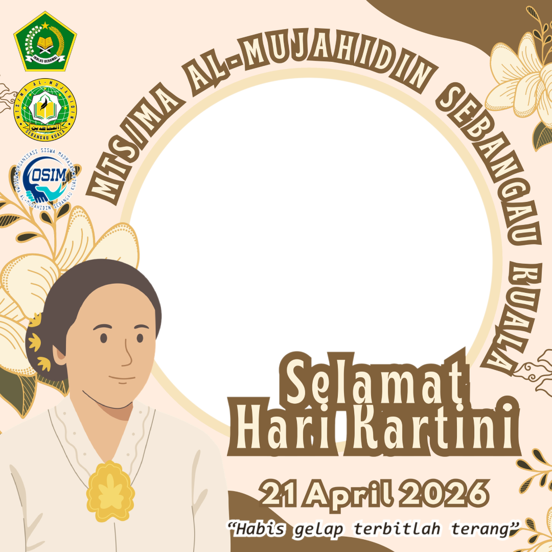 Hari Kartini 2026 MTs/MA Al-Mujahidin Sebangau KualaTwibbon Tanpa Watermark