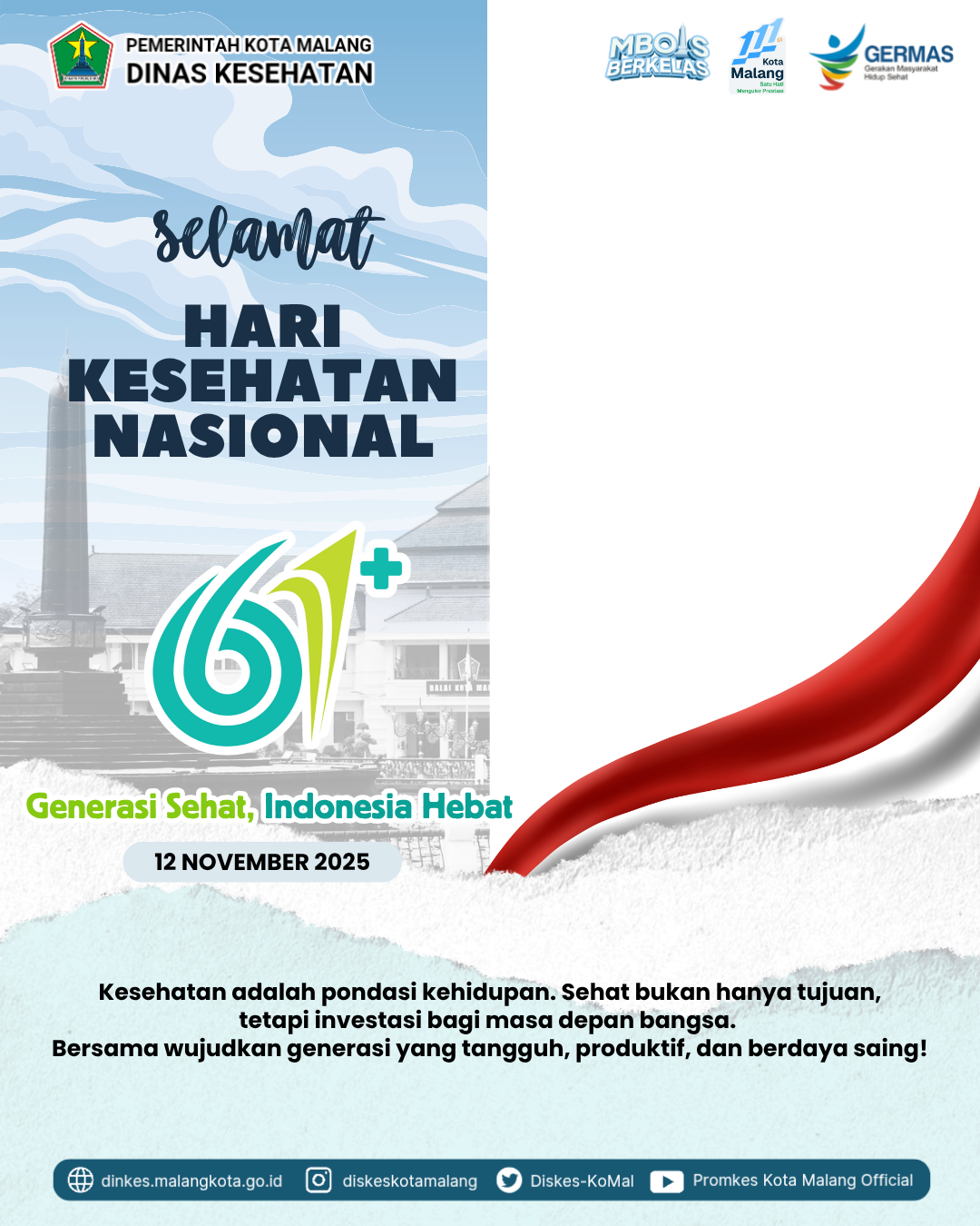 Hari Kesehatan Nasional ke-61 : Generasi Sehat, Indonesia HebatTwibbon Tanpa Watermark