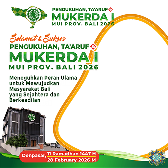 Sukseskan Mukerda 1 MUI BaliTwibbon Tanpa Watermark