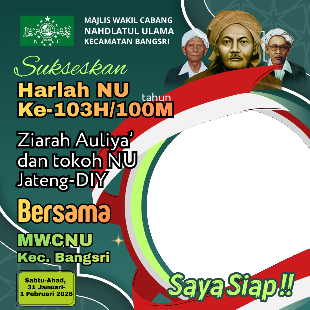 Harlah NU 103H/100M-MWCNU Bangsri2026Twibbon Tanpa Watermark