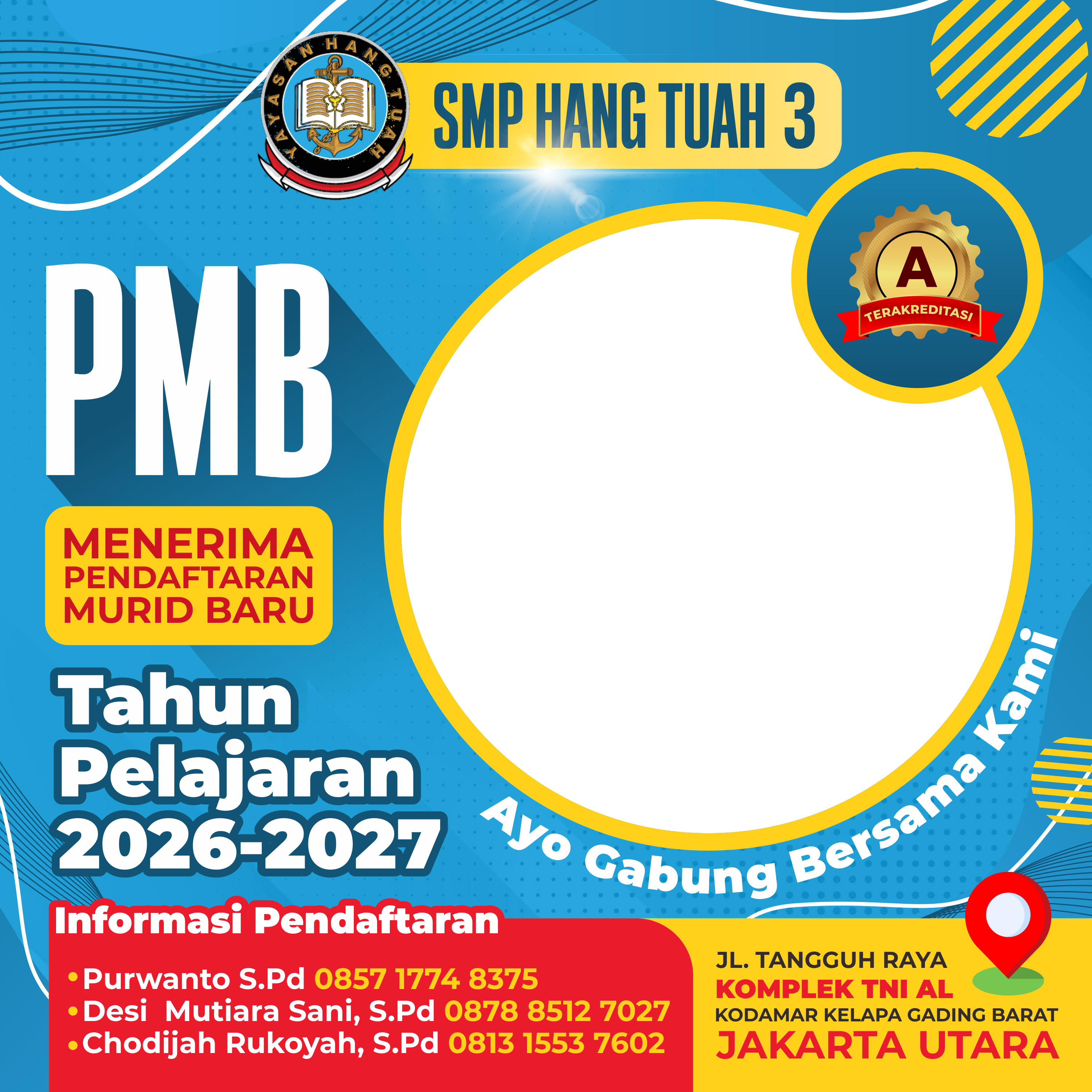 PMB SMP Hang Tuah 3 2026/2027Twibbon Tanpa Watermark