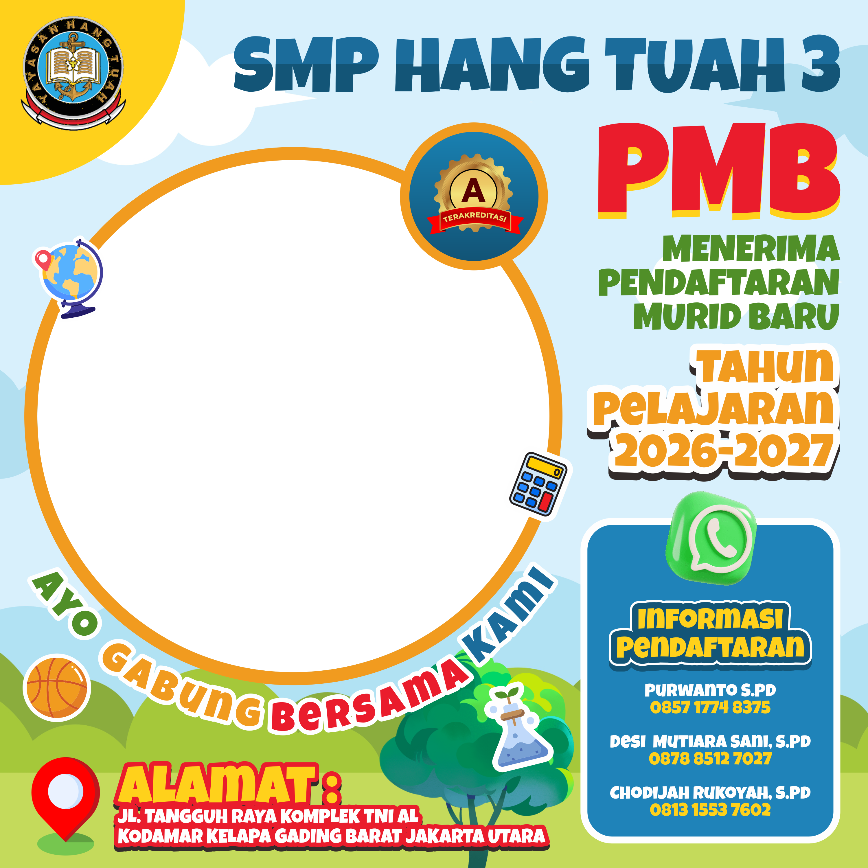 PMB SMP Hang Tuah 3 2026/2027Twibbon Tanpa Watermark
