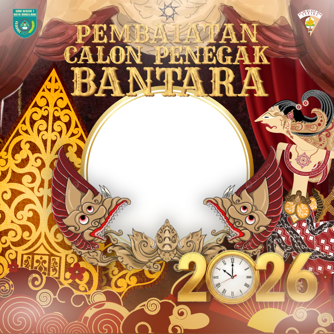 Pembaiatan Calon Penegak Bantara 2026Twibbon Tanpa Watermark