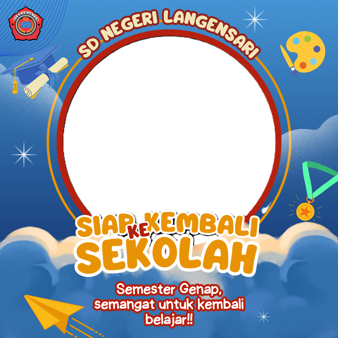 back to school LangensariTwibbon Tanpa Watermark