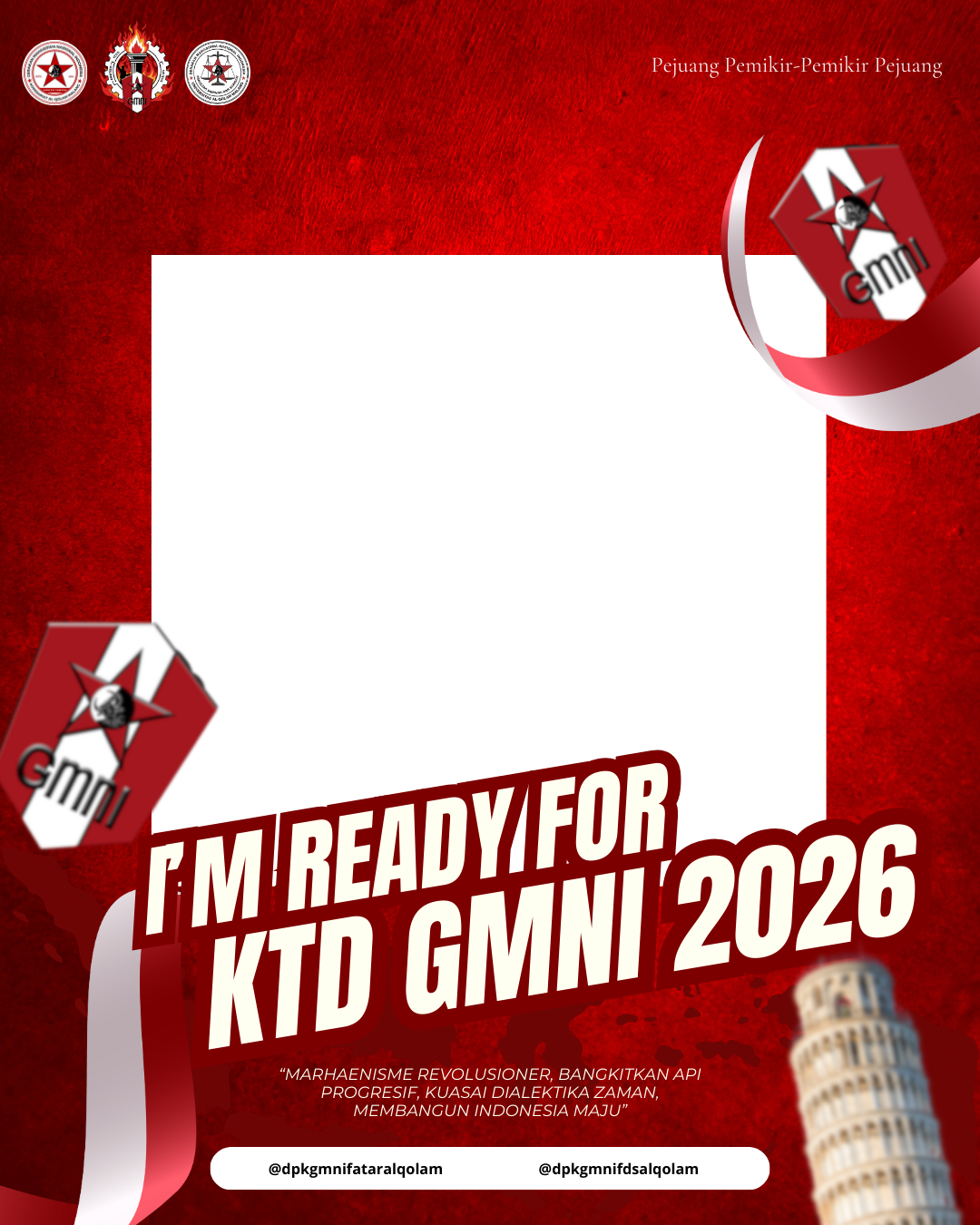 I'm Ready for KTD GMNI Universitas Al-Qolam Malang 2026Twibbon Tanpa Watermark