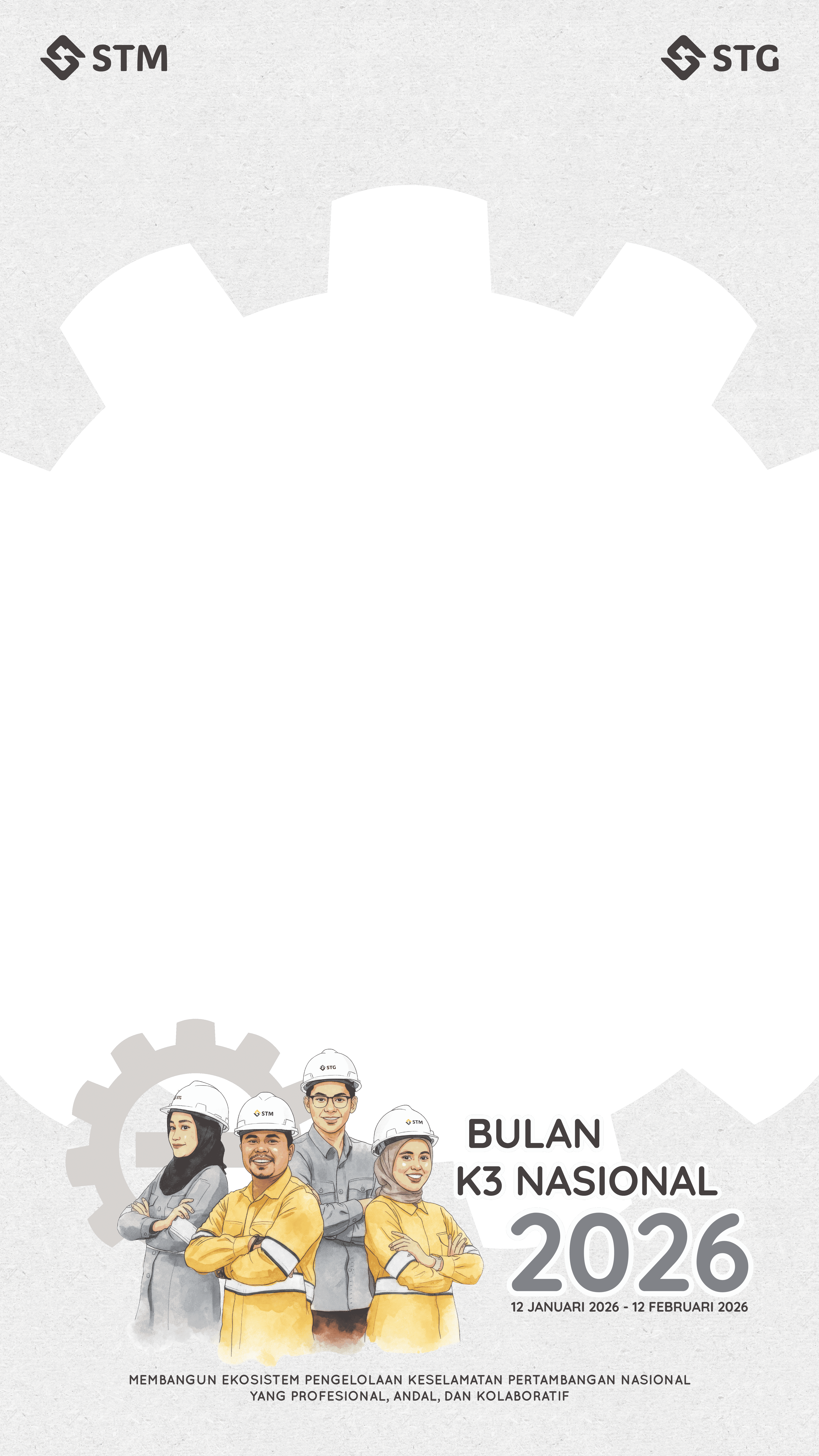 Bulan K3 Nasional STM dan STG 2026Twibbon Tanpa Watermark