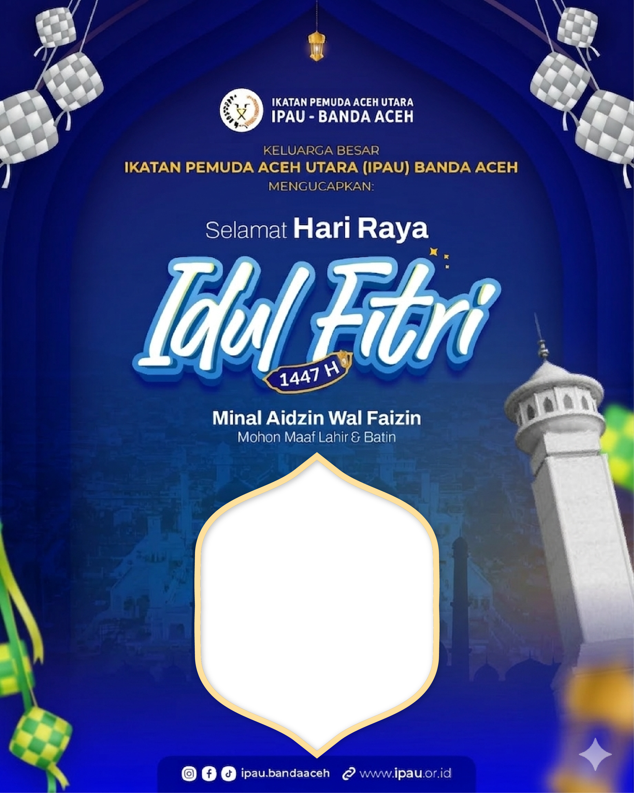 IPAU Idul Fitri 1447Twibbon Tanpa Watermark