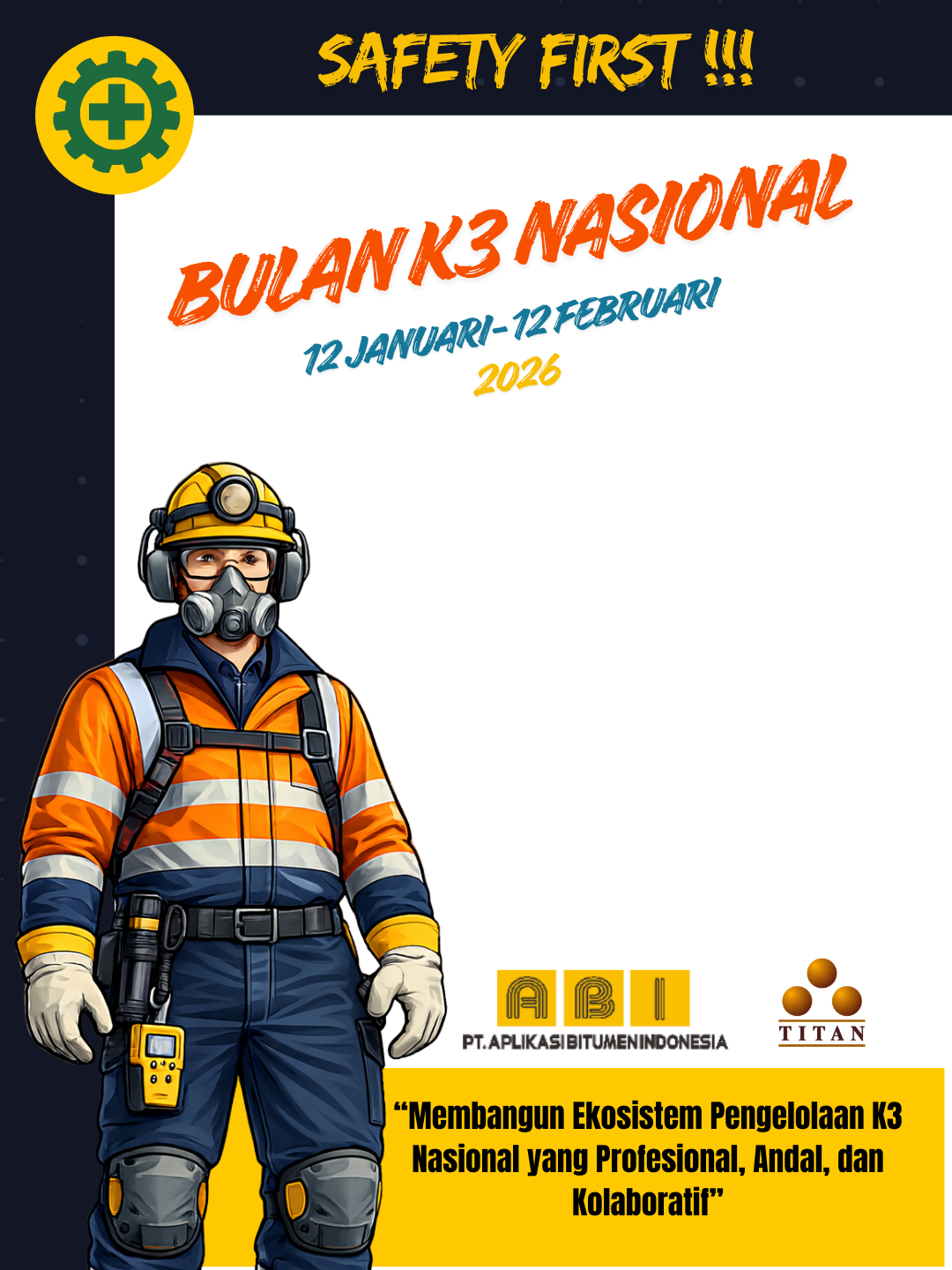 Bulan K3 Nasional 2026 - PT ABITwibbon Tanpa Watermark