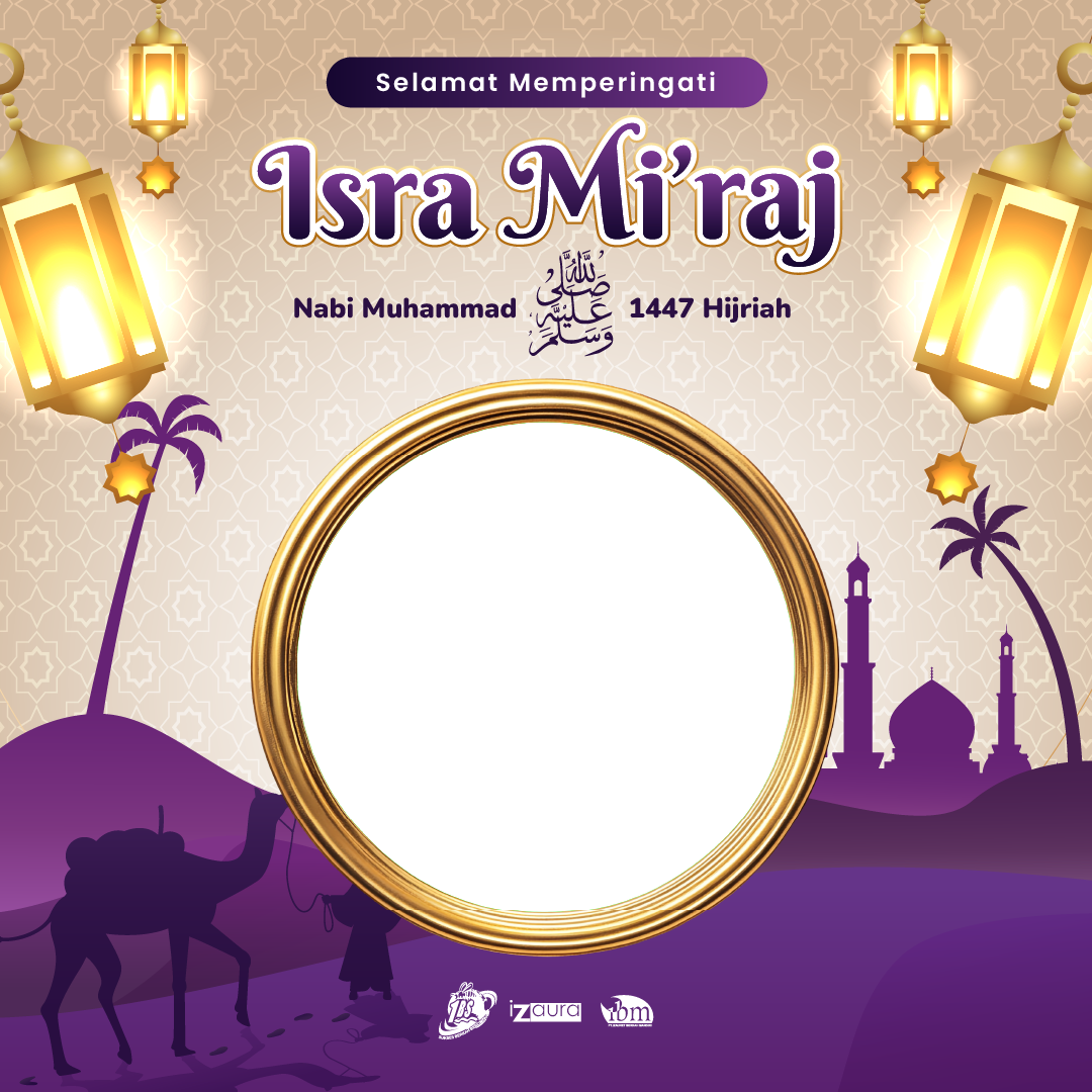 Twibbon Isra Mi'raj Nabi Muhammad S.A.W.Twibbon Tanpa Watermark
