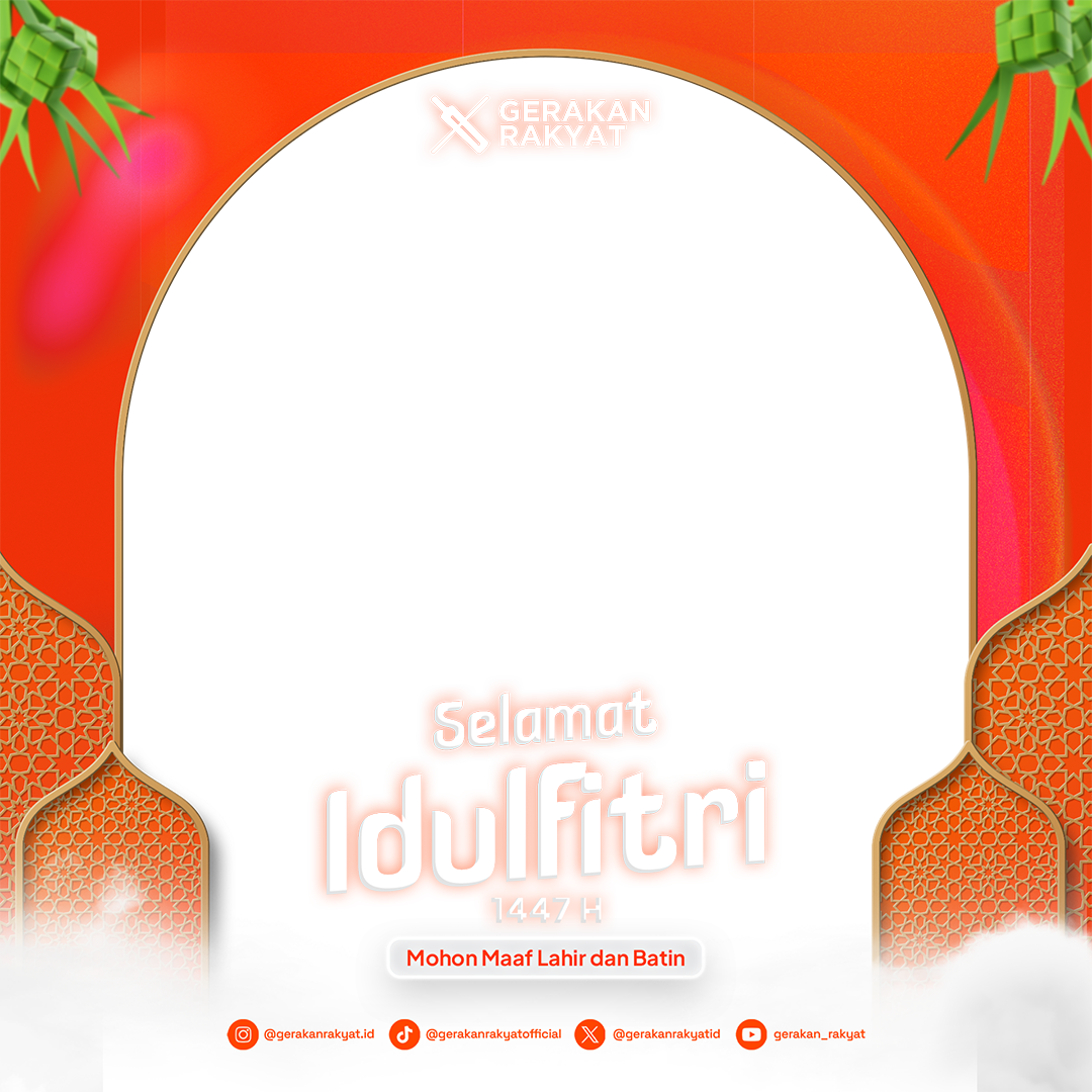 Idul Fitri bersama Gerakan RakyatTwibbon Tanpa Watermark