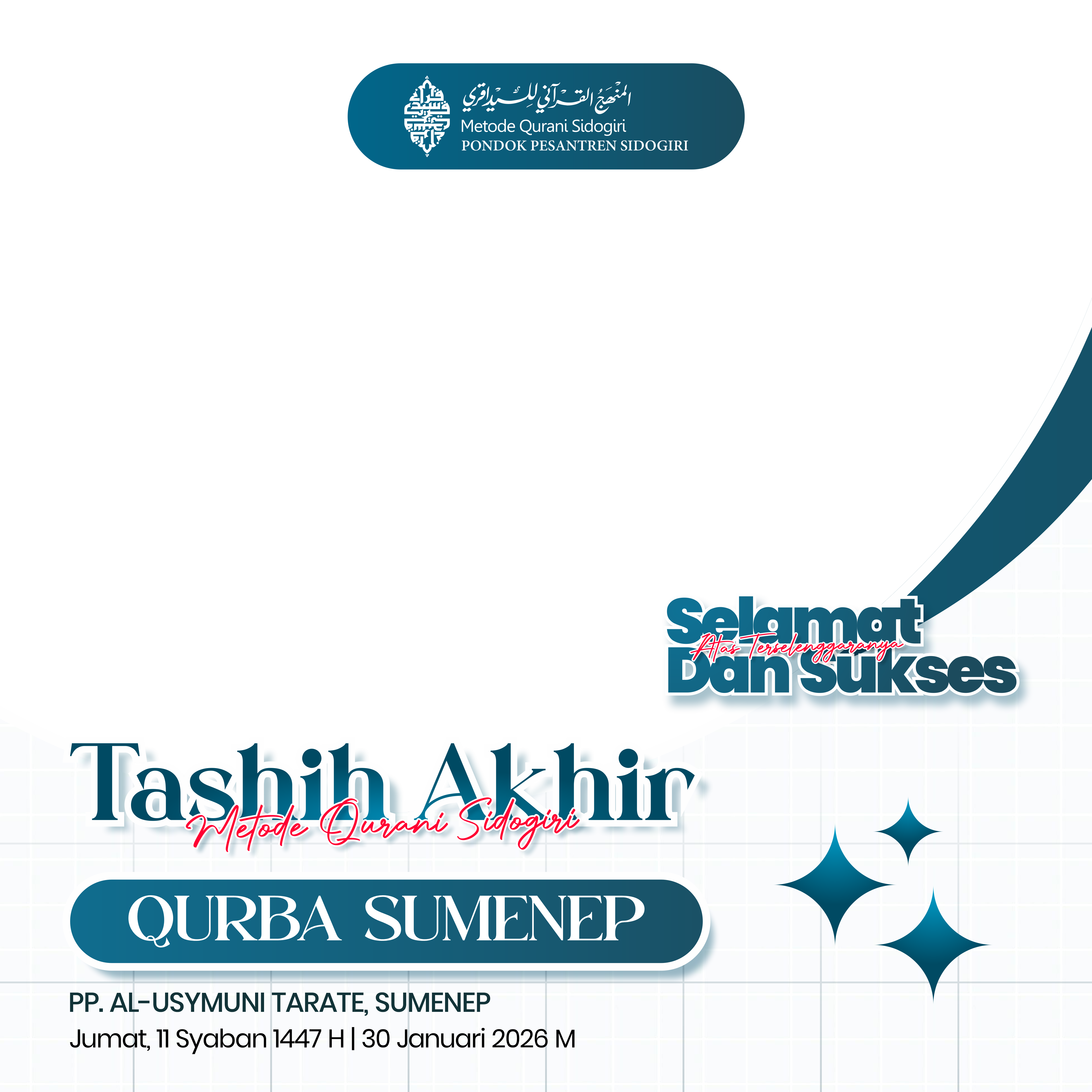 ✨ Selamat & Sukses Tashih Akhir Metode Qurani Sidogiri – QURBA SUMENEP! ✨Twibbon Tanpa Watermark