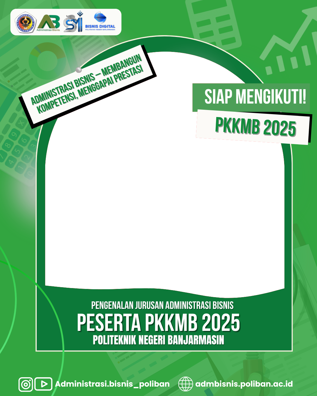PKKMB Jurusan Administrasi Bisnis Poliban 2025Twibbon Tanpa Watermark