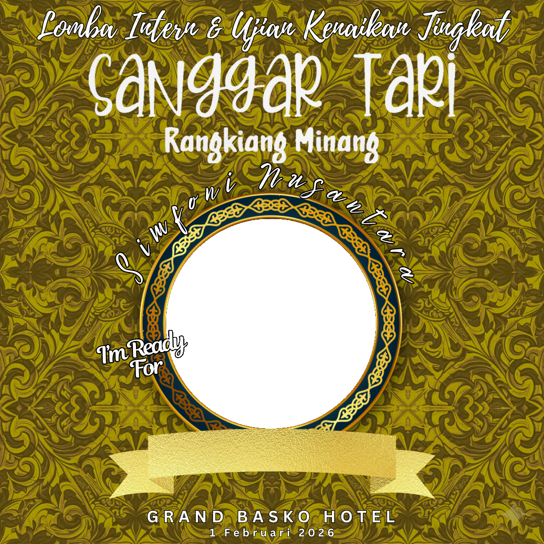 UKT Sanggar Tari Rangkian Minang 2026Twibbon Tanpa Watermark