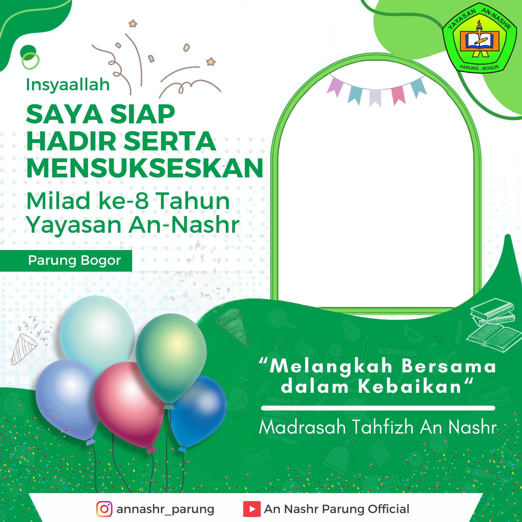 Milad ke-8 Tahun Yayasan An-Nashr  Parung BogorTwibbon Tanpa Watermark
