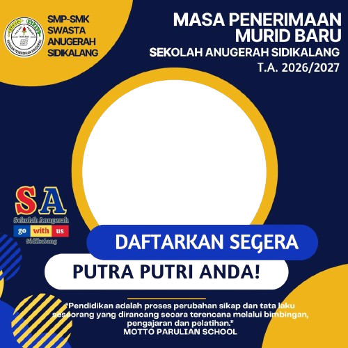 Masa Penerimaan Murid Baru SMP SMK Swasta AnugerahTwibbon Tanpa Watermark