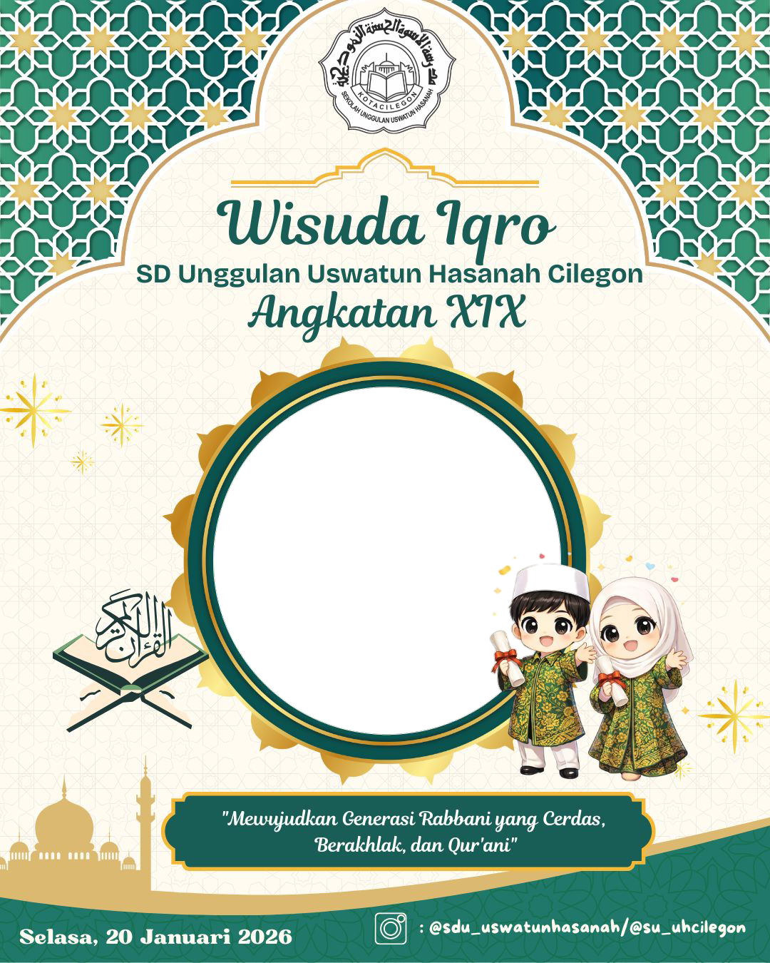 WISUDA IQRO SDUUHC 2026Twibbon Tanpa Watermark